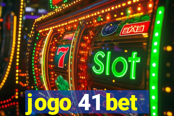 jogo 41 bet